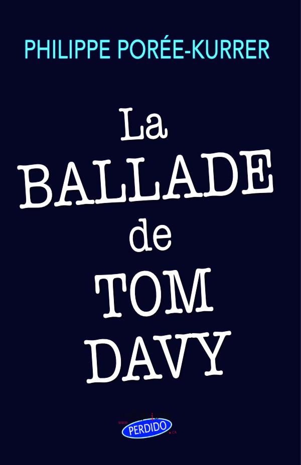Détails du livre : La ballade de Tom Davy