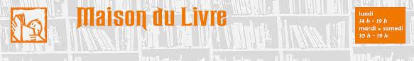 LIBRAIRIE MAISON DU LIVRE